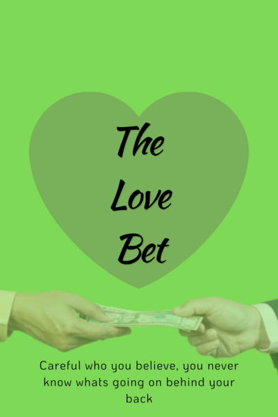 The Love Bet