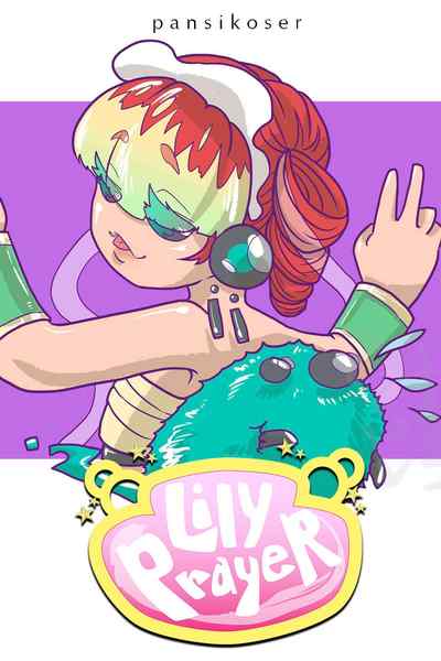 Lily Prayer Chronicles