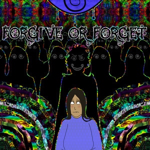 Forgive Or Forget Cover