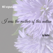 I was the mother of this nation