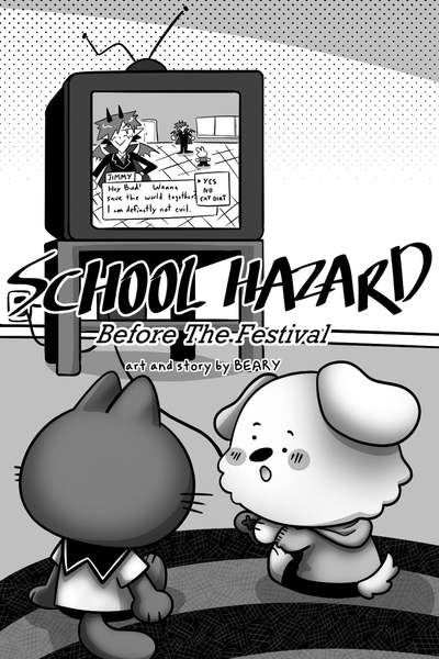 School Hazard: Before the Festival