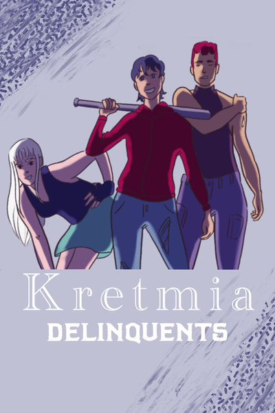 Kretmia delinquents