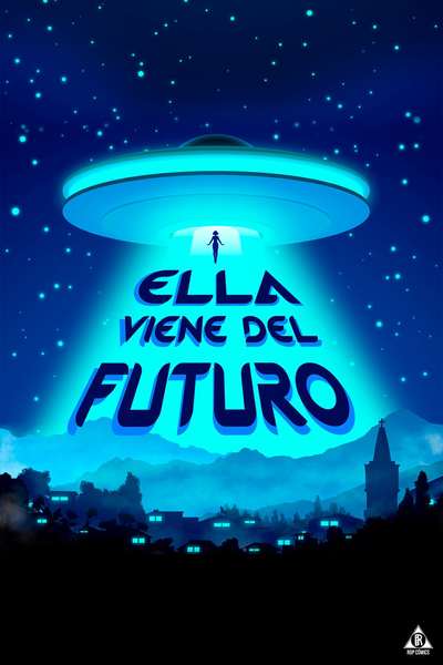 Ella viene del FUTURO