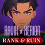 Ravik of Xerion: Rank & Ruin