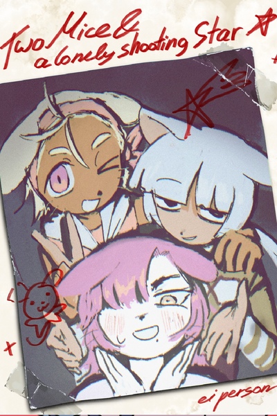 Two Mice & a lonely shooting Star