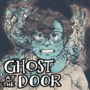 Ghost at the Door