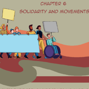 Chapter 6: Solidarity and Movements Part 1