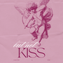 But Not Kiss