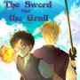 The Sword and the Grail