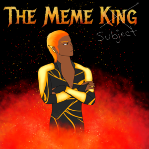 The Meme King
