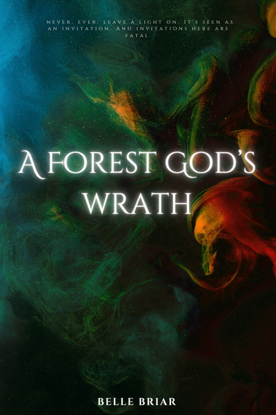 A Forest God’s Wrath