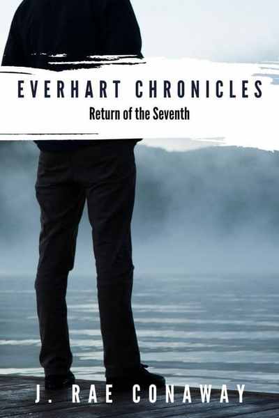 Everhart Chronicles: Return of the Seventh