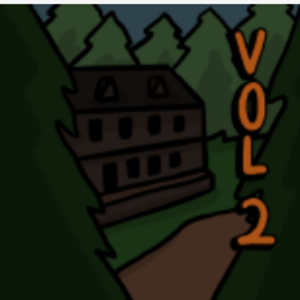Volume 2 - The House