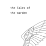 The Tales Of The Warden - BL 