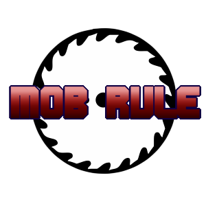 Mob Rule