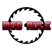 Mob Rule