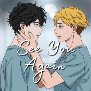 See You Again (One Shot)
