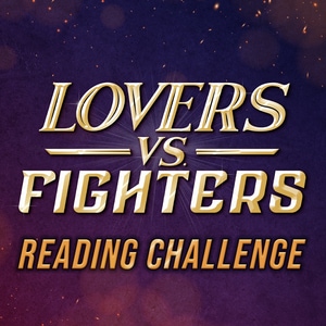 Lovers vs. Fighters Reading Challenge