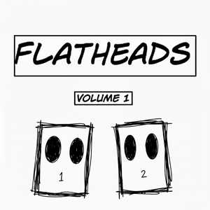 Flatheads #23 - Hot Wings