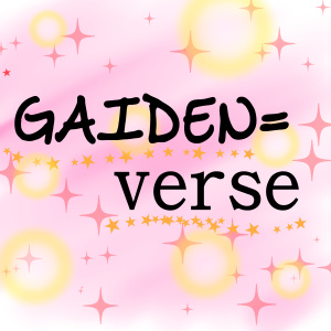 GAIDEN=verse