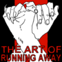 The Art of Running Away