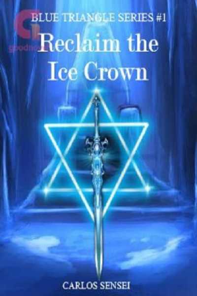 Reclaim the Ice Crown (Blue Triangle Series #1)