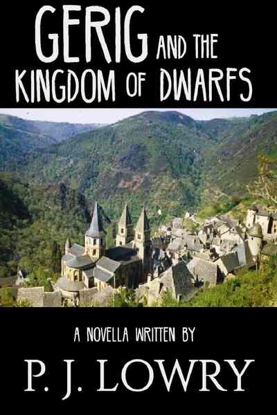 Gerig and the Kingdom of Dwarfs