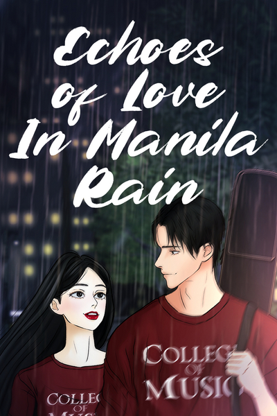 Echoes of Love In Manila Rain