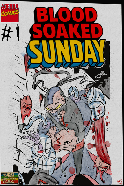  Blood-Soaked Sunday (Collected Issues 1&ndash;3) 
