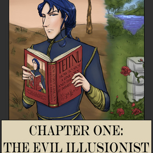 Lintier Chapter One: The Evil Illusionist That Nobody Likes