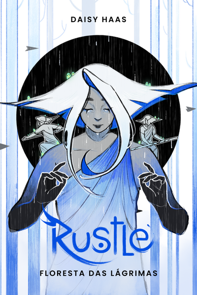 Rustle: floresta das l&aacute;grimas