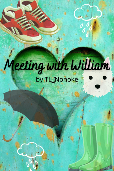 Meeting With William