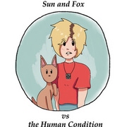 Sun and Fox vs the Human Condition