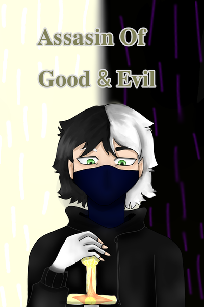 Assassin of Good & Evil