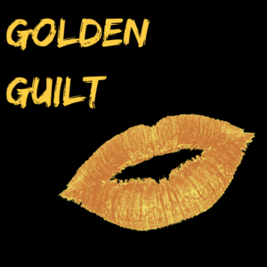 Chapter 16: Golden Guilt
