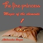 The Fireprincess - The Magic of the Elements 1