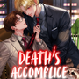 Death's Accomplice