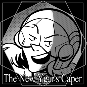 Heist No. 1: The New Year's Caper, 10