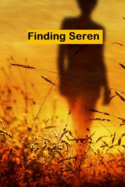 Finding Seren
