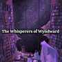  The Whisperers of Wyndward