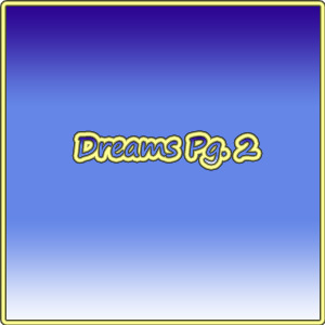 Dreams - Pg 2