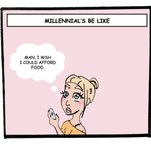 Millennial's be like 