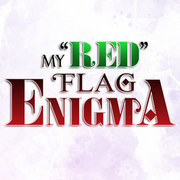 My "RED" Flag Enigma