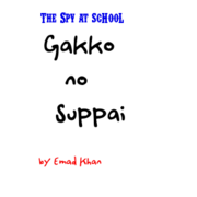 The Spy At School