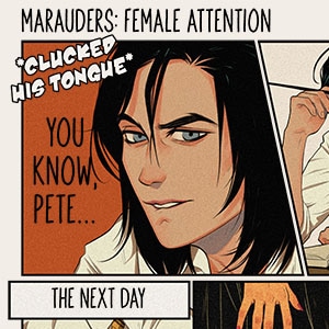 Marauders: Female Attention