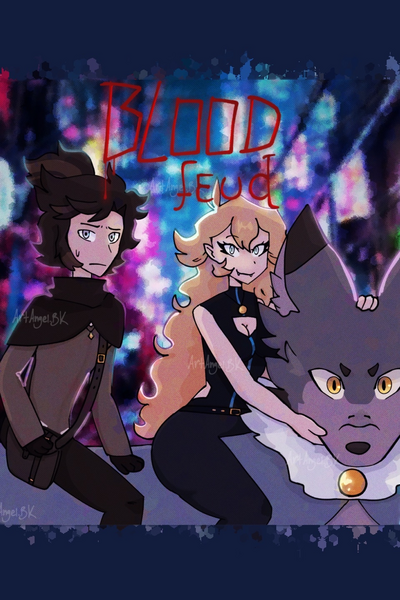 Blood Feud