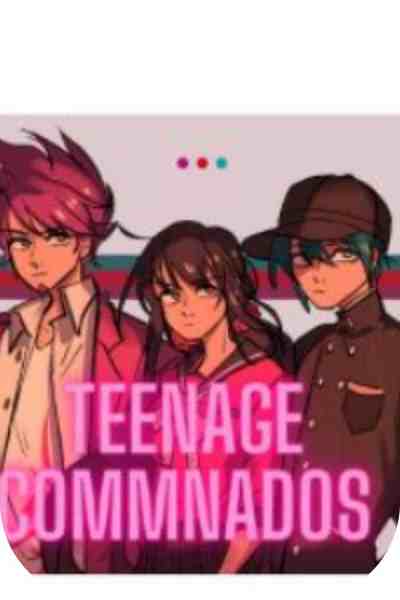 Teenage Commandos