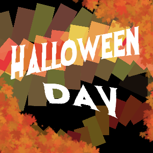 Chapter 7: Halloween Day