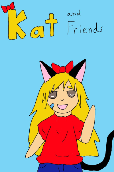 Kat and Friends 