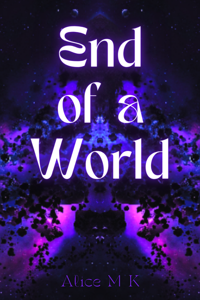 End of a World